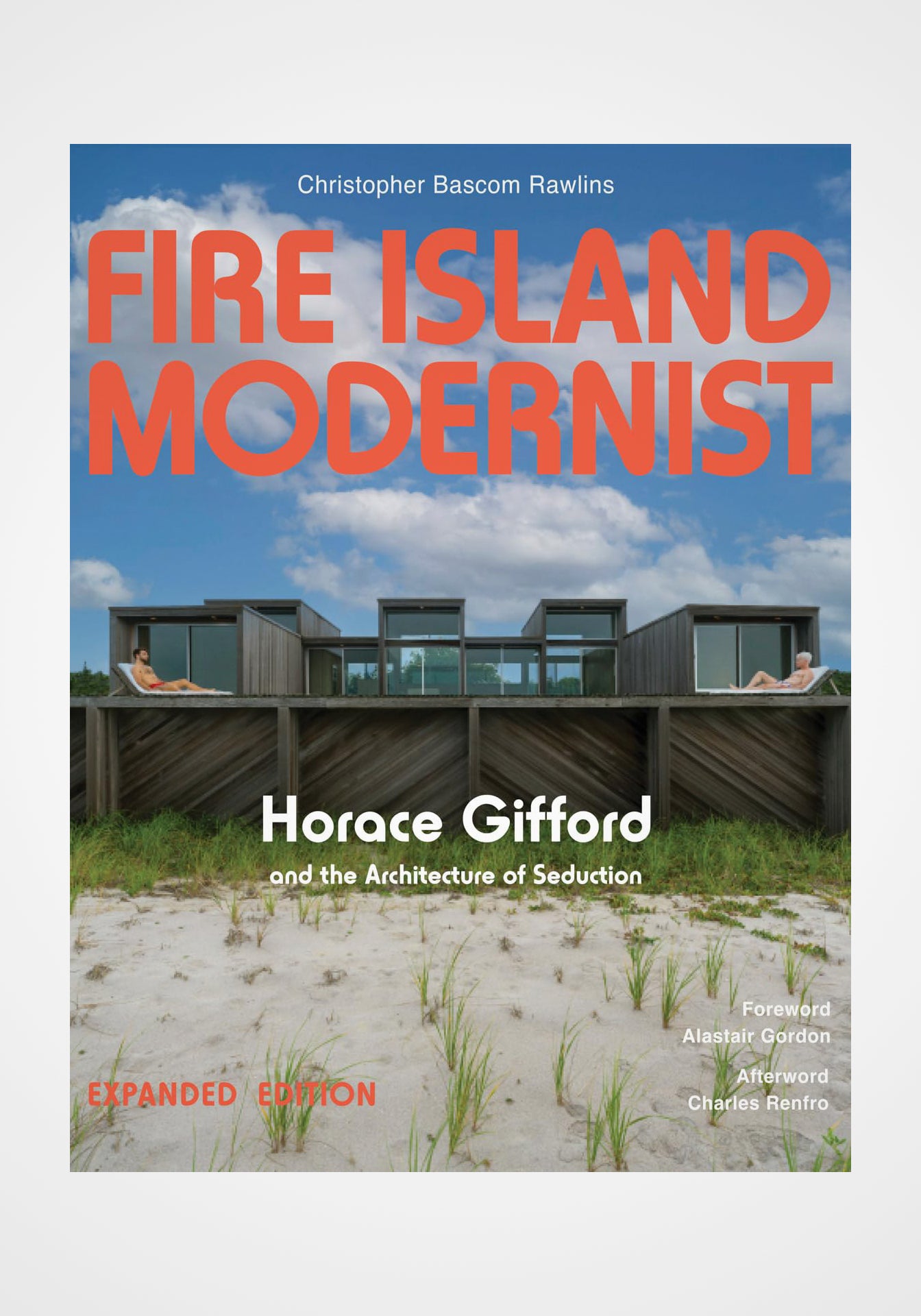 Fire Island Modernist: Horace Gifford and the Architecture of Seduction