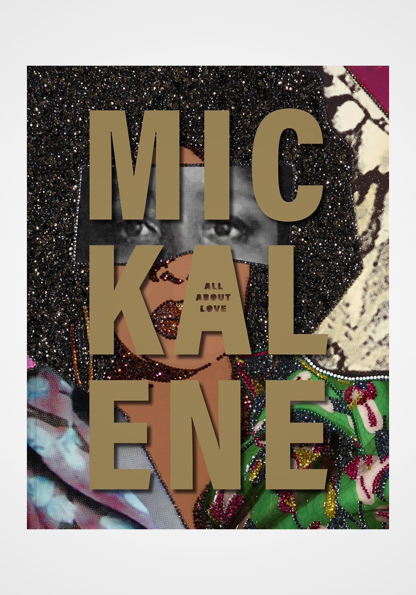 Mickalene Thomas: All About Love