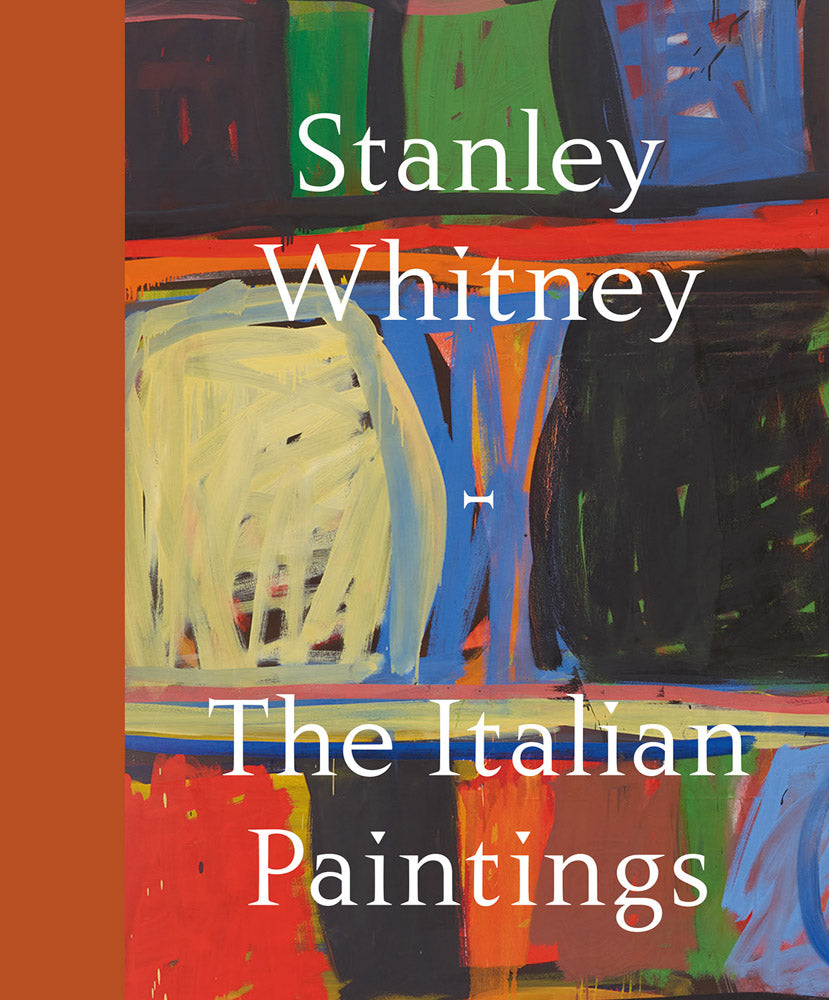 Stanley Whitney: The Italian Paintings