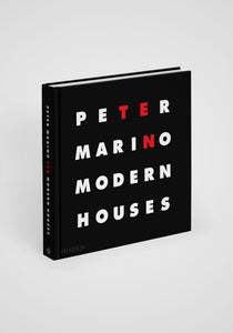 Peter Marino: Ten Modern Houses
