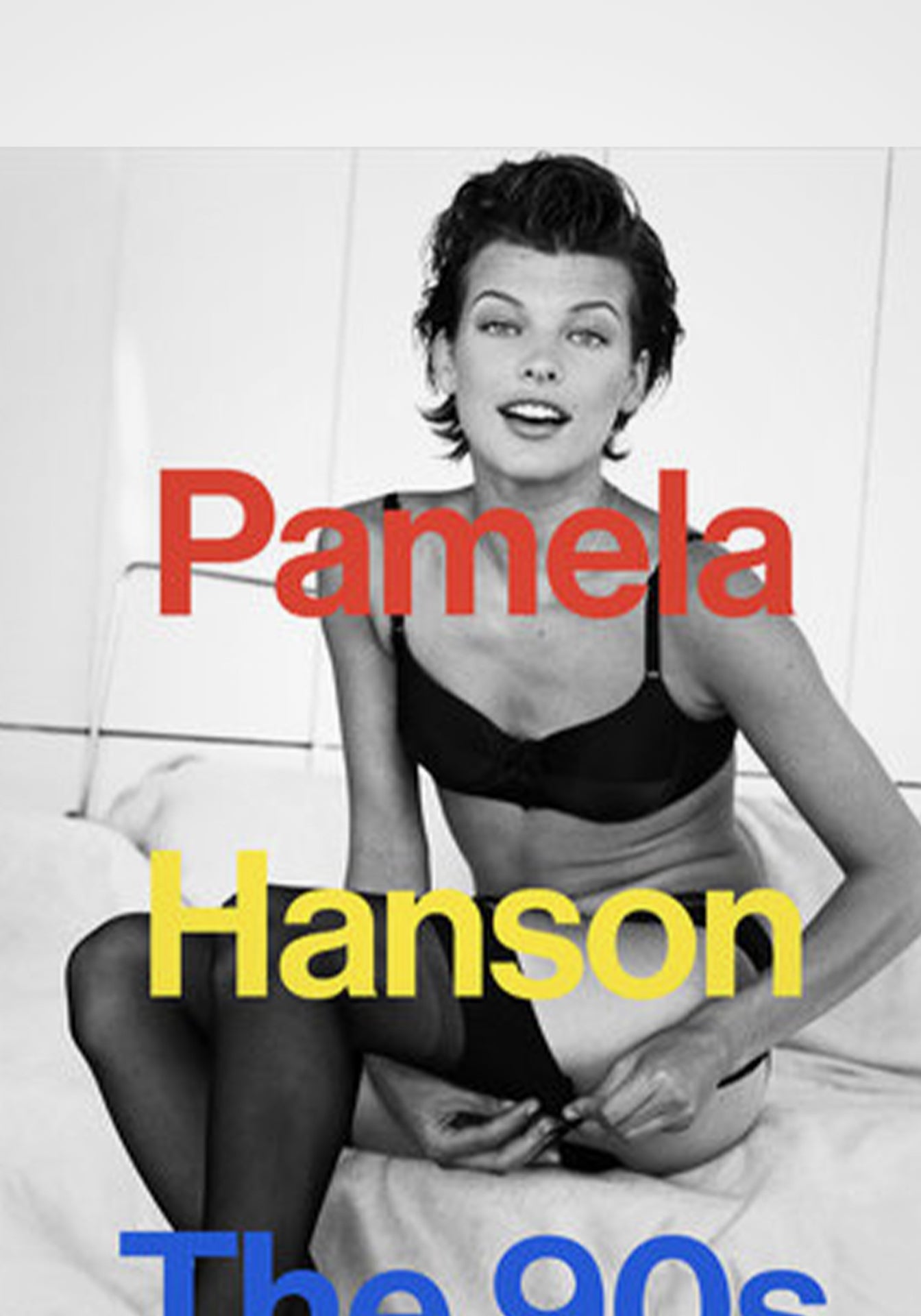 Pamela Hanson: The '90s