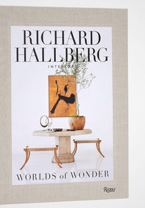 Worlds of Wonder: Richard Hallberg Interiors